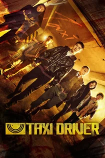 دانلود سریال Taxi Driver بدون سانسور دانلود سریال Taxi Driver بدون سانسور