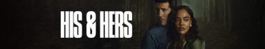دانلود سریال His & Hers بدون سانسور