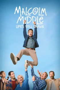 دانلود سریال Malcolm in the Middle: Lifes Still Unfair بدون سانسور