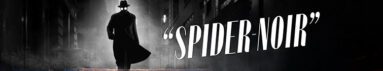 دانلود سریال Spider-Noir بدون سانسور