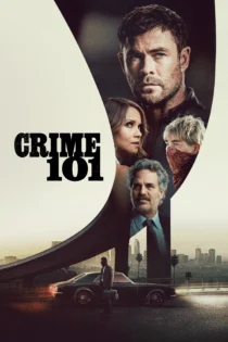 دانلود فیلم Crime 101 2026 بدون سانسور
