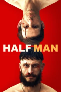 دانلود سریال Half Man بدون سانسور