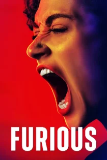 دانلود سریال Furious بدون سانسور