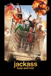 دانلود فیلم Jackass: Best and Last 2026 بدون سانسور