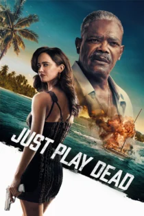 دانلود فیلم Just Play Dead 2026 بدون سانسور
