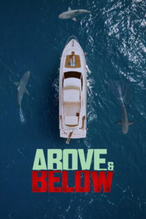دانلود فیلم Above & Below 2026 بدون سانسور