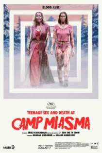 دانلود فیلم Teenage Sex and Death at Camp Miasma 2026 بدون سانسور