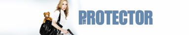 دانلود سریال The Protector بدون سانسور